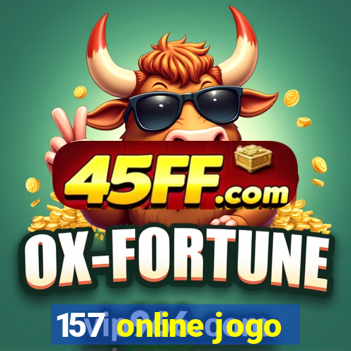 157 online jogo